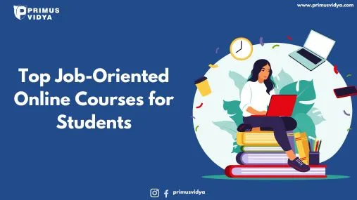 Top Job-Oriented Online Courses for Students
